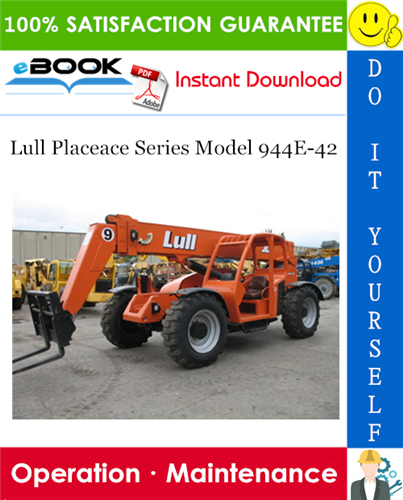 Lull Placeace Series Model 944E-42 Operation & Maintenance Manual