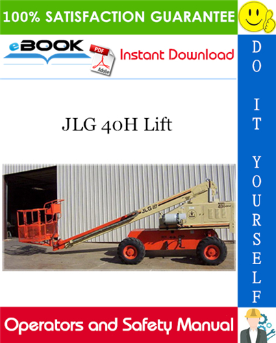 JLG 40H Lift Operators and Safety Manual