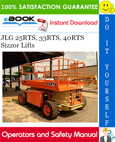 JLG 25RTS, 33RTS, 40RTS Sizzor Lifts Operators and Safety Manual