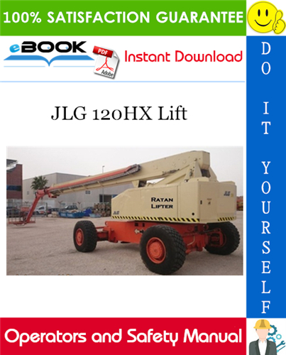 JLG 120HX Lift Operators and Safety Manual (P/N - 3120818)