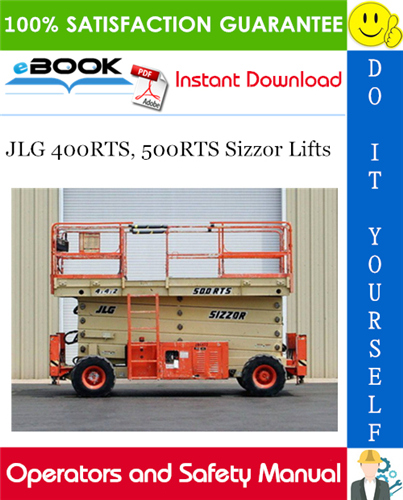 JLG 400RTS, 500RTS Sizzor Lifts Operators and Safety Manual (P/N - 3120828)