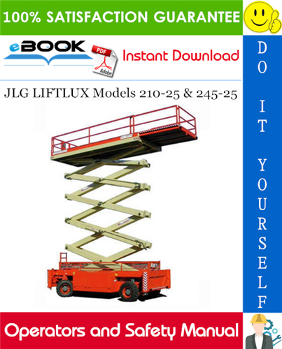 JLG LIFTLUX Models 210-25 & 245-25 Operators and Safety Manual (P/N - 3121330)