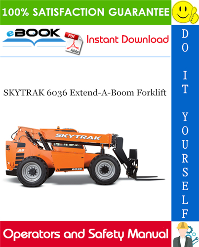 SKYTRAK 6036 Extend-A-Boom Forklift Operator and Safety Manual (P/N - 8990162)