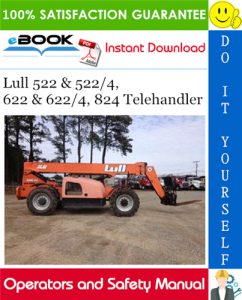 Lull 522 & 522/4, 622 & 622/4, 824 Telehandler Operators and Safety Manual (P/N - 10709977)