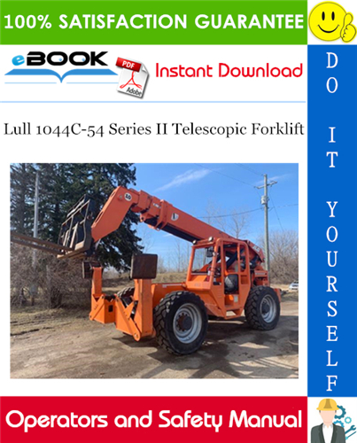 Lull 1044C-54 Series II Telescopic Forklift Operation & Safety Manual (P/N - 31200608)