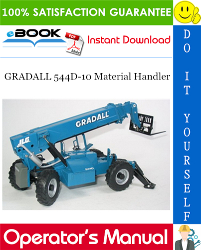 GRADALL 544D-10 Material Handler Owner/Operator Manual