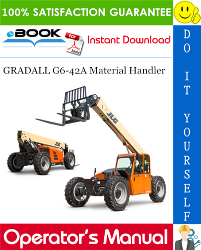 GRADALL G6-42A Material Handler Owner/Operator Manual