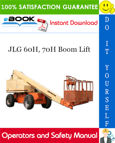 JLG 60H, 70H Boom Lift Operators and Safety Manual (P/N - 3120629)