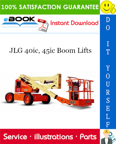 JLG 40ic, 45ic Boom Lifts Illustrated Parts Manual (P/N 3120735)