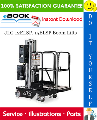 JLG 12ELSP, 15ELSP Boom Lifts Illustrated Parts Manual (P/N - 3120786)