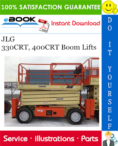 JLG 330CRT, 400CRT Boom Lifts Illustrated Parts Manual (P/N 3121805)