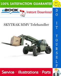 SKYTRAK MMV Telehandler Parts Manual