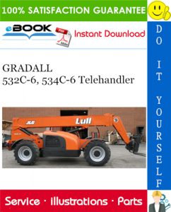 GRADALL 532C-6, 534C-6 Telehandler Illustrated Parts Manual (P/N - 9112-4051)