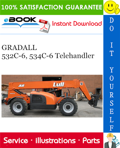 GRADALL 532C-6, 534C-6 Telehandler Illustrated Parts Manual (P/N - 9112-4051)