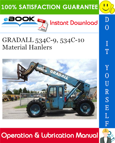 GRADALL 534C-9, 534C-10 Material Hanlers Operation & Lubrication Manual