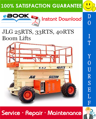 JLG 25RTS, 33RTS, 40RTS Boom Lifts Service Repair Manual (P/N - 3120691)