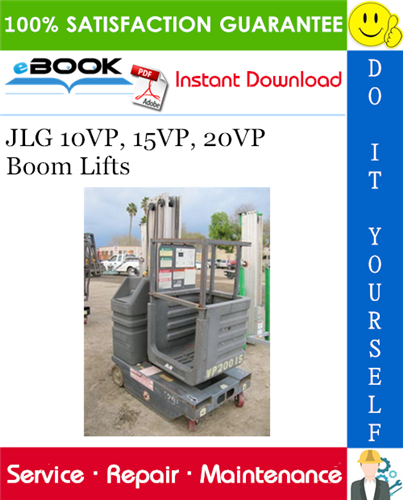 JLG 10VP, 15VP, 20VP Boom Lifts Service Repair Manual (P/N - 3120728)