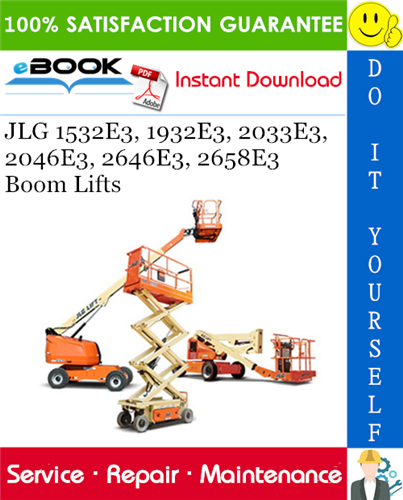 JLG 1532E3, 1932E3, 2033E3, 2046E3, 2646E3, 2658E3 Boom Lifts Service Repair Manual (P/N - 3120762)