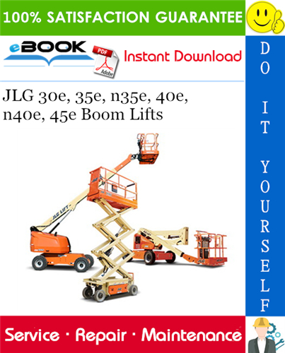 JLG 30e, 35e, n35e, 40e, n40e, 45e Boom Lifts Service Repair Manual (P/N - 3120861)