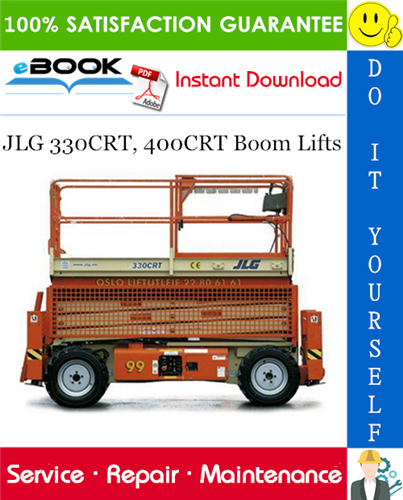JLG 330CRT, 400CRT Boom Lifts Service Repair Manual (P/N - 3121111)
