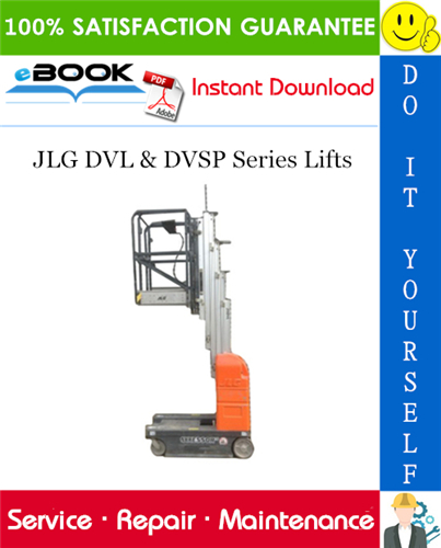 JLG DVL & DVSP Series Lifts Service Repair Manual (P/N - 3121136)