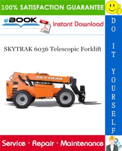 SKYTRAK 6036 Telescopic Forklift Service Repair Manual (P/N - 8990416)