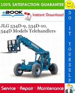 JLG 534D-9, 534D-10, 544D Models Telehandlers Service Repair Manual (P/N - 31200170)
