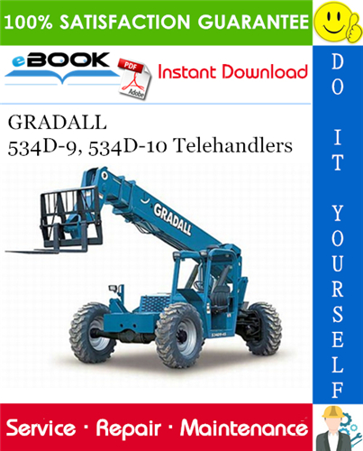 GRADALL 534D-9, 534D-10 Telehandlers Service Repair Manual (P/N - 9134-4004)
