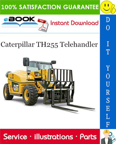 Caterpillar TH255 Telehandler Parts Manual