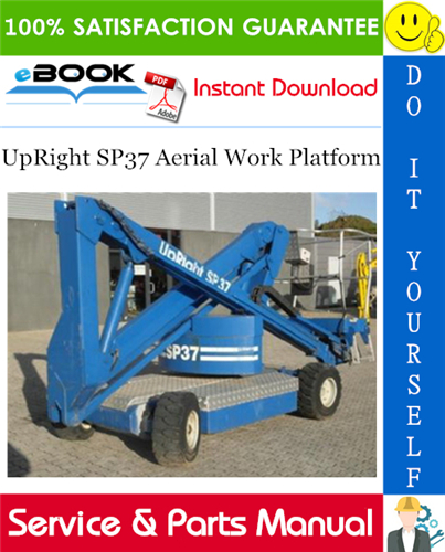 UpRight SP37 Aerial Work Platform Service & Parts Manual