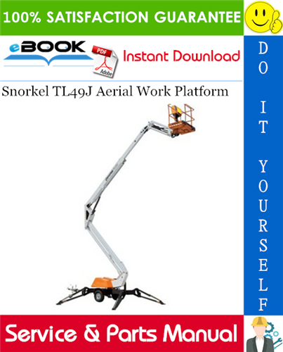 Snorkel TL49J Aerial Work Platform Service & Parts Manual