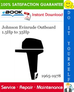 Johnson Evinrude Outboard 1.5Hp to 35Hp Service Repair Manual