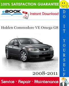 Holden Commodore VE Omega G8 Service Repair Manual