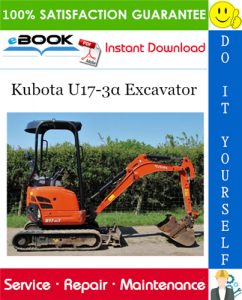 Kubota U17-3α Excavator Service Repair Manual