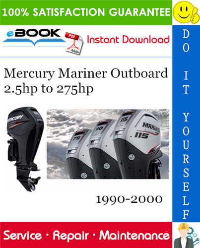 Mercury Mariner Outboard 2.5hp to 275hp Service Repair Manual