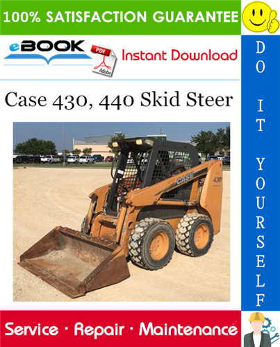 Case 430, 440 Skid Steer Service Repair Manual
