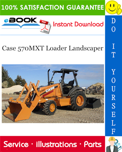 Case 570MXT Loader Landscaper Parts Catalog