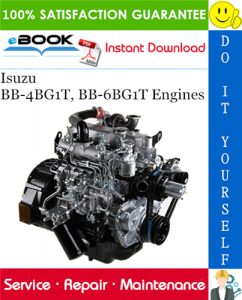 Isuzu BB-4BG1T, BB-6BG1T Engines Service Repair Manual