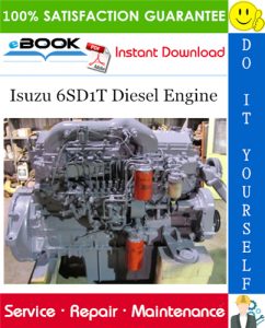 Isuzu 6SD1T Diesel Engine Service Repair Manual