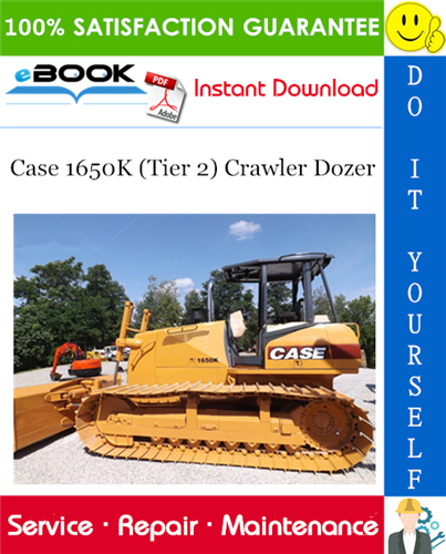 Case 1650K (Tier 2) Crawler Dozer Service Repair Manual