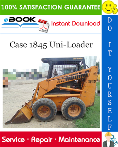 Case 1845 Uni-Loader Service Repair Manual