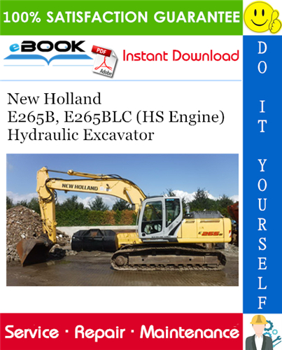 New Holland E265B, E265BLC (HS Engine) Hydraulic Excavator Service Repair Manual