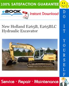 New Holland E265B, E265BLC Hydraulic Excavator Service Repair Manual