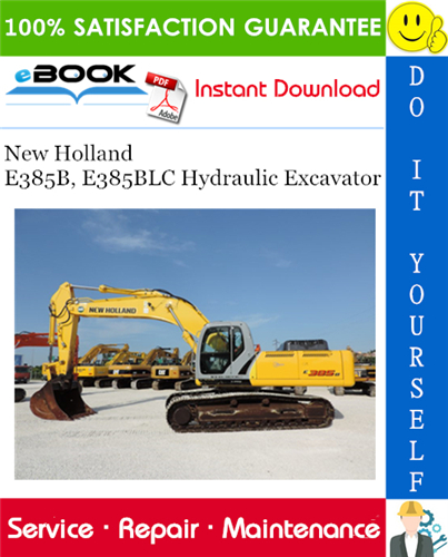 New Holland E385B, E385BLC Hydraulic Excavator Service Repair Manual