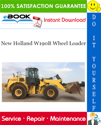 New Holland W190B Wheel Loader Service Repair Manual