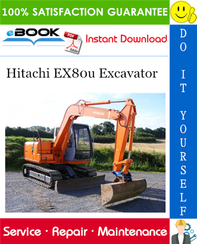 Hitachi EX80u Excavator Service Repair Manual + Circuit Diagram & Harness