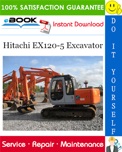Hitachi EX120-5 Excavator Service Repair Manual + Circuit Diagram & Harness