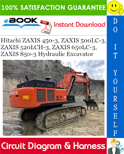 Hitachi ZAXIS 450-3, ZAXIS 500LC-3, ZAXIS 520LCH-3, ZAXIS 650LC-3, ZAXIS 850-3 Hydraulic Excavator