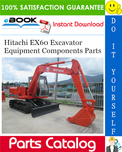 Hitachi EX60 Excavator Equipment Components Parts Catalog Manual