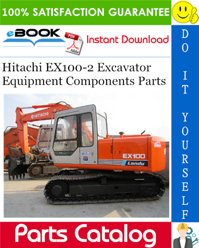 Hitachi EX100-2 Excavator Equipment Components Parts Catalog Manual